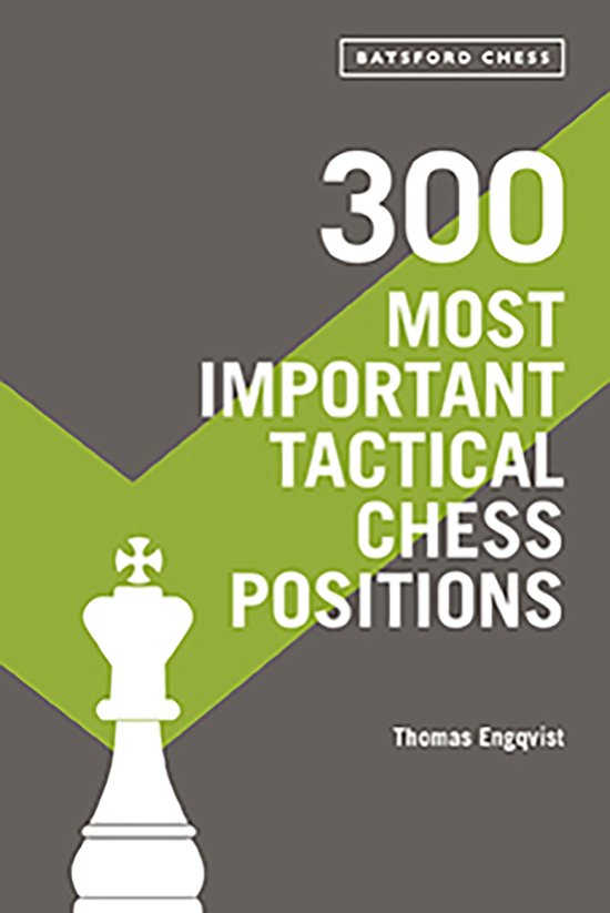300 Most Important Tactical Chess Positions - cover