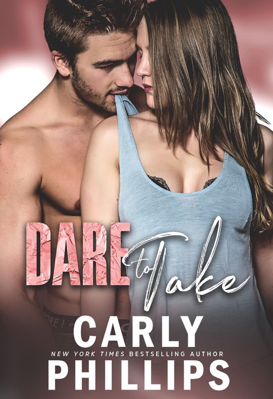 Dare to Love 6 - Dare to Take - cover