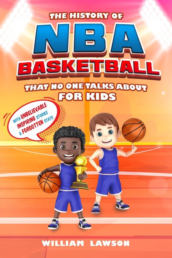 History of NBA Basketball That Nobody Talks About for Kids W ... - cover