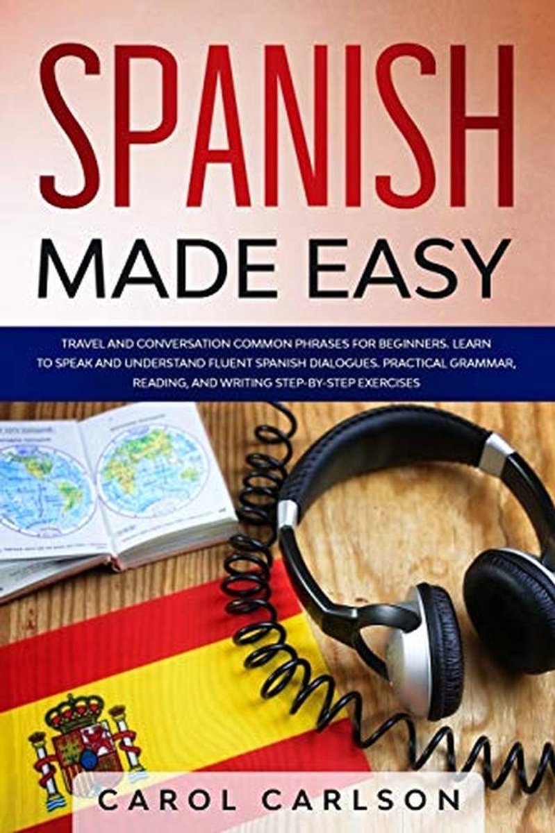 Spaans Leren voor Beginners: Essentiële Zinnen voor Reis en Conversatie