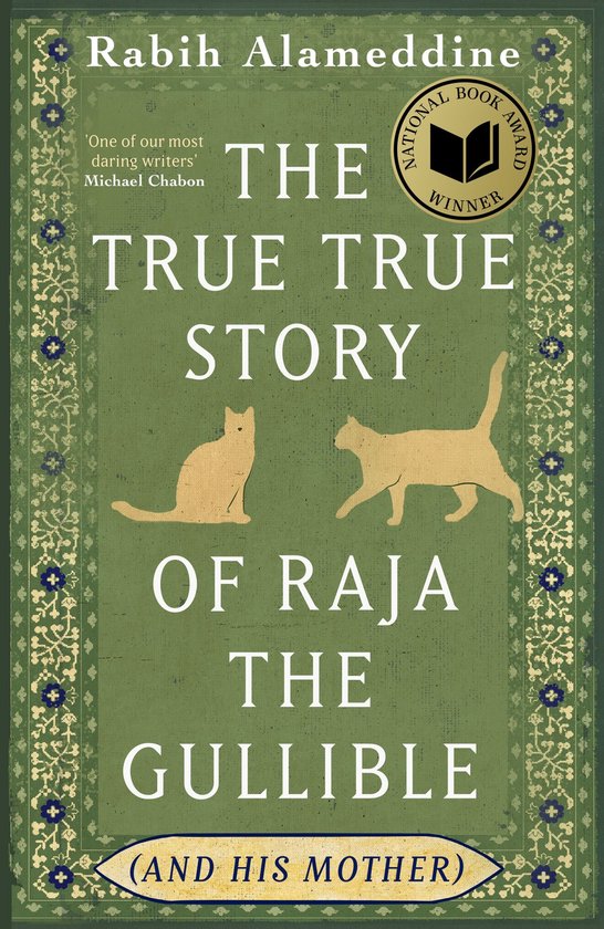 The True True Story of Raja the Gullible (and His Mother) - cover