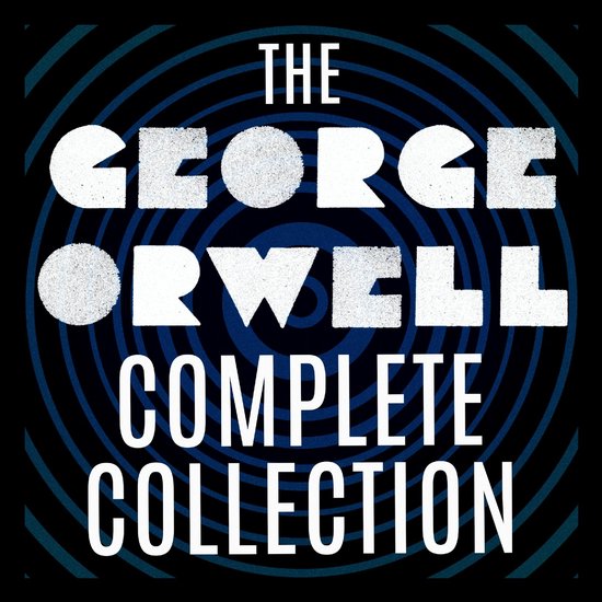 The George Orwell Complete Collection - cover