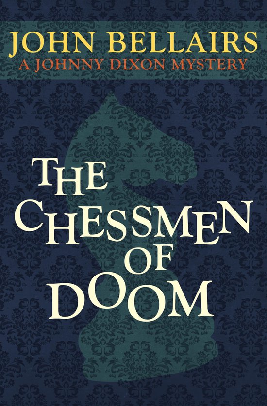 Johnny Dixon 7 - The Chessmen of Doom - cover