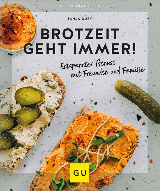 GU Küchenratgeber - Brotzeit geht immer! - cover