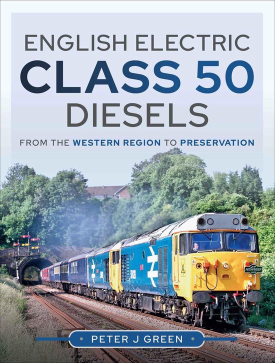 English Electric Class 50 Diesels - cover