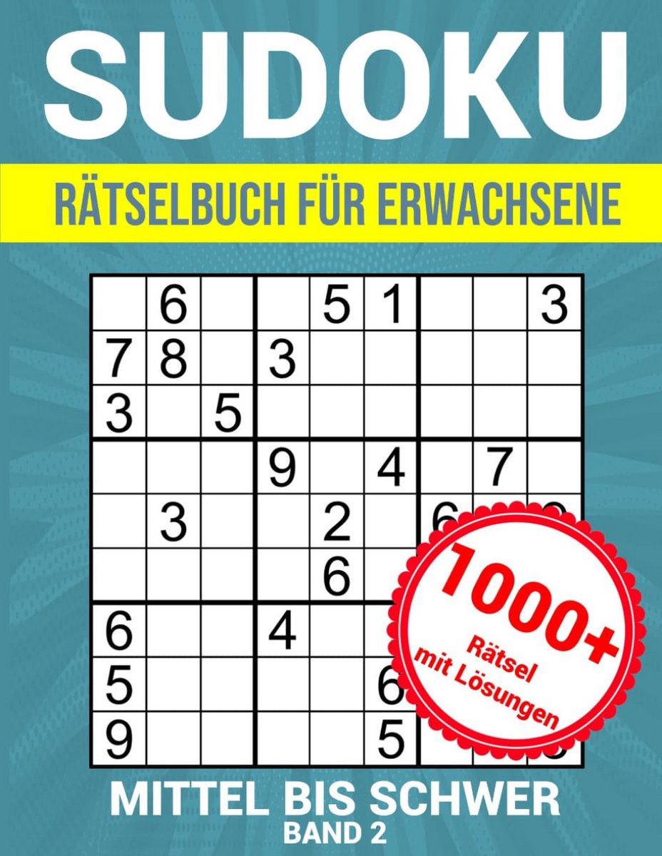 Sudoku Puzzelboek voor Volwassenen: 1000+ Puzzels, Gemiddeld tot Moeilijk Inclusief Oplossingen