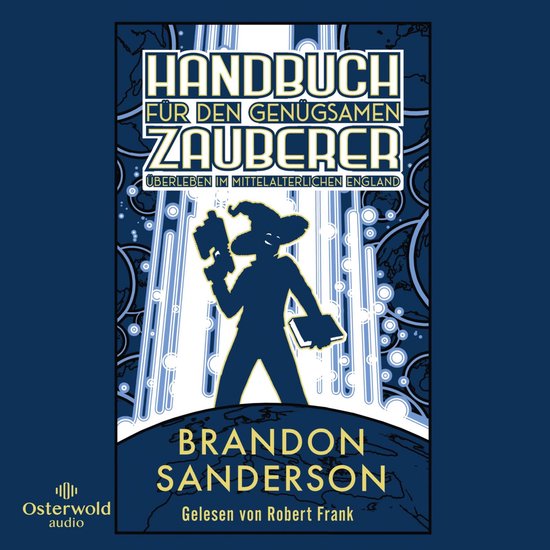 Handbuch für den genügsamen Zauberer: Überleben im mittel ... - cover