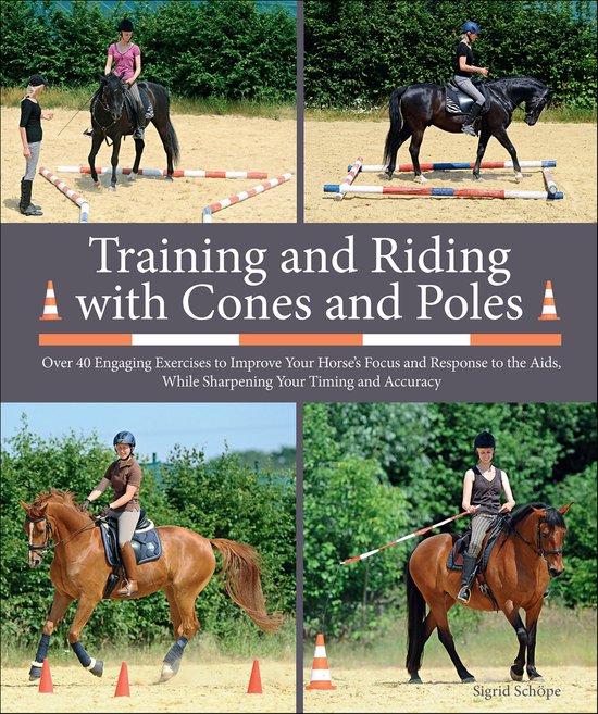 Training and Riding with Cones and Poles - cover