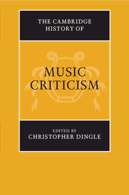 The Cambridge History of Music-The Cambridge History of Music Criticism
