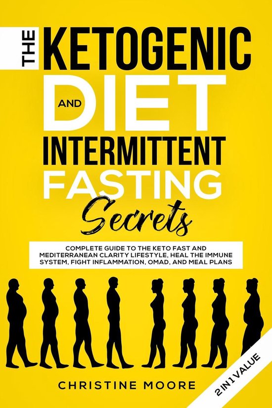 The Ketogenic Diet and Intermittent Fasting Secrets: Complet ... - cover