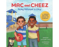 Mac and Cheez - Mac and Cheez: Being Different is Okay