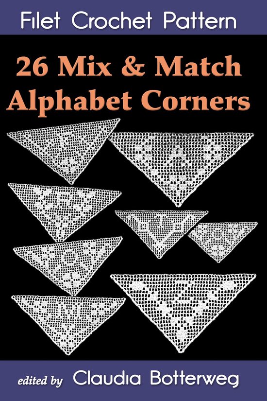 26 Mix & Match Alphabet Corners Filet Crochet Pattern - cover