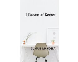 I Dream of Kemet