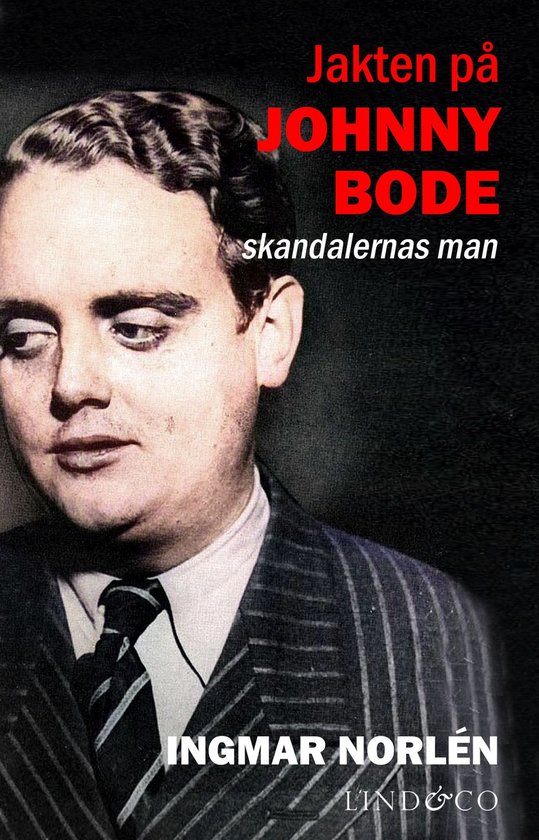 Jakten på Johnny Bode: skandalernas man - cover