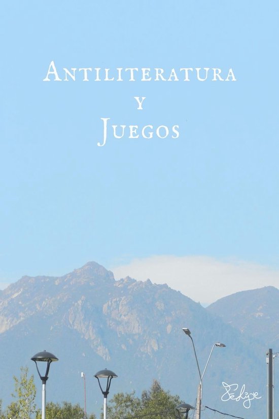 Antiliteratura y juegos - cover