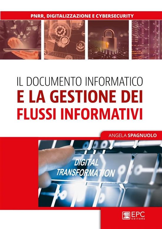 Il documento informatico e la gestione dei flussi informativ ... - cover