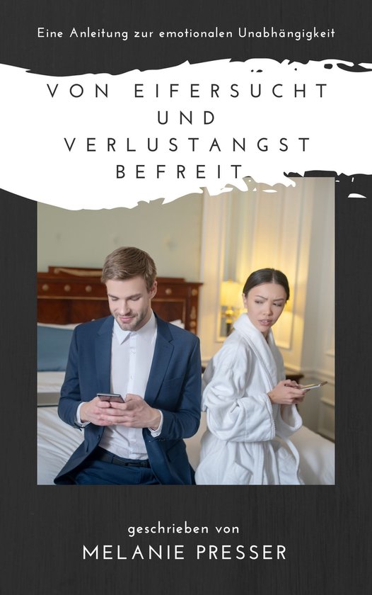 Von Eifersucht und Verlustangst befreit: - cover