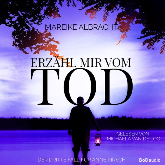 Erzähl mir vom Tod - Ein Fall für Anne Kirsch - Ein Sauerl ... - cover