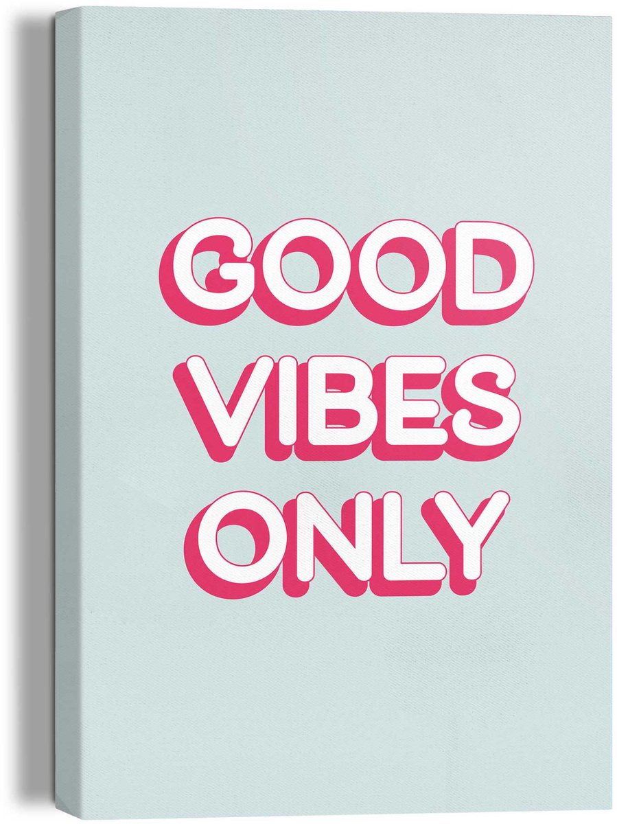Schilderij Good Vibes Only - 30 x 20 - Canvas - REINDERS