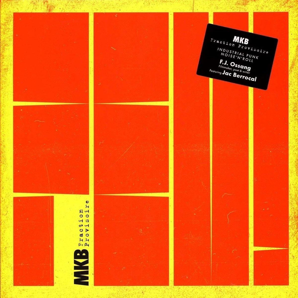 Mkb Fraction Provisoire - Feu (LP)