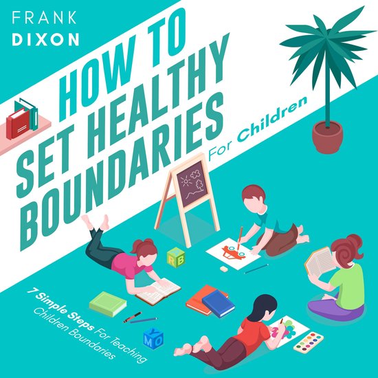 How To Set Healthy Boundaries For Children - cover