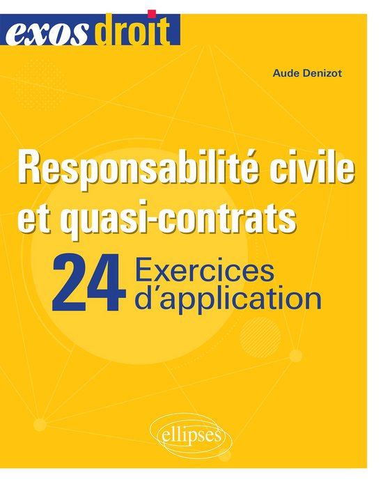 Responsabilité civile et quasi-contrats - cover