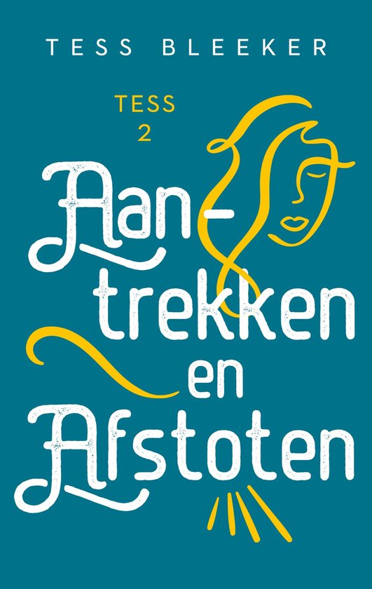 Tess 2 - Aantrekken en afstoten - cover