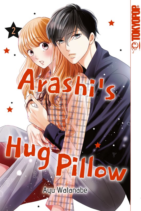 Arashi's Hug Pillow 2 - Arashi's Hug Pillow, Band 02 - cover