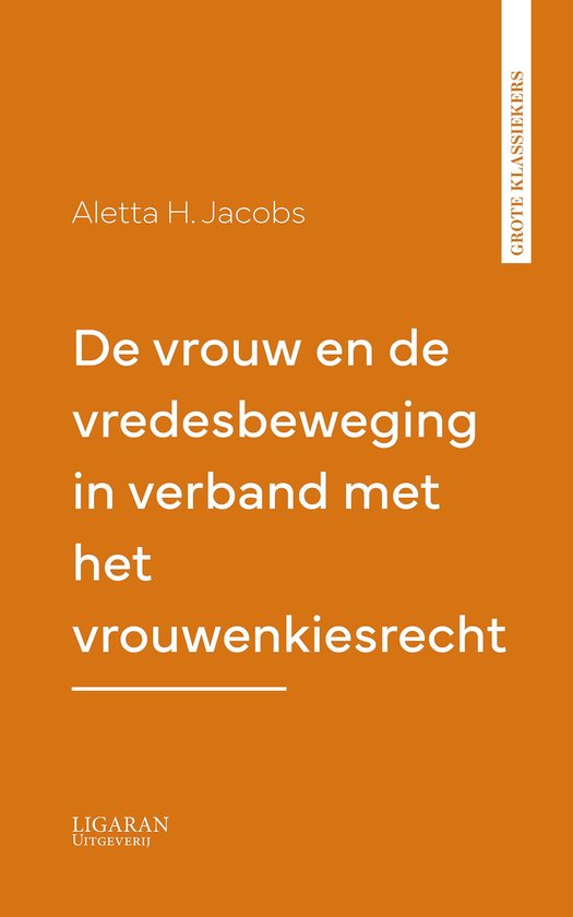 De vrouw en de vredesbeweging in verband met het vrouwenkies ... - cover