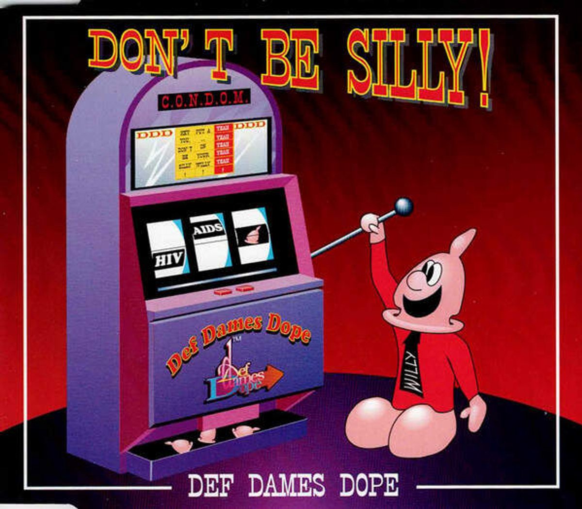 don't be silly ( 7 radio edit ) - ( 7 club edit ) - ( 12 extended no rap ) - ( 12 extended club mix )