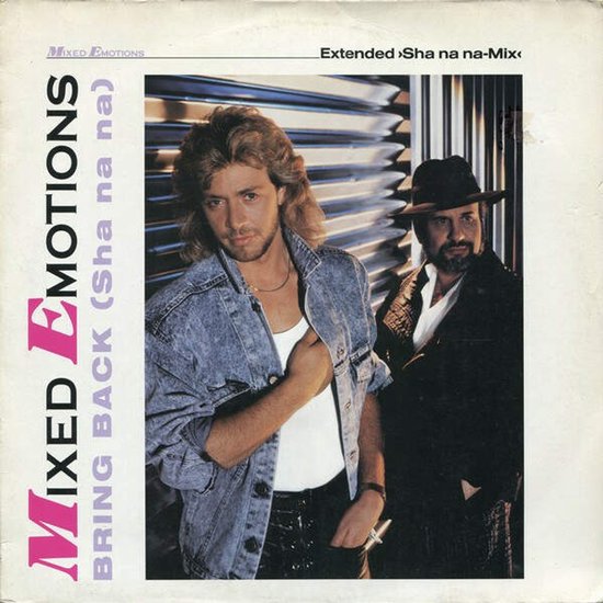Bring Back (Sha Na Na) (Extended Sha na na-Mix), Mixed Emotions ...