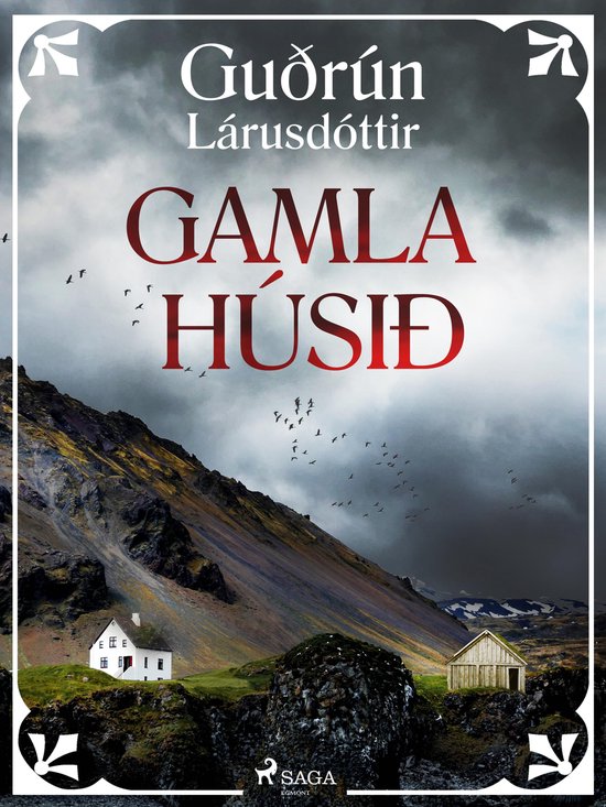 Ritsafn Guðrúnar Lárusdóttur 5 - Gamla húsið - cover