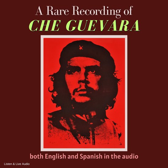 A Rare Recording of Che Guevara - cover