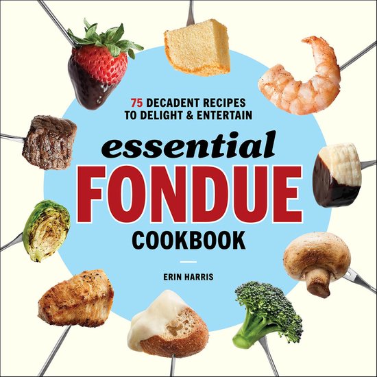 Essential Fondue Cookbook - cover