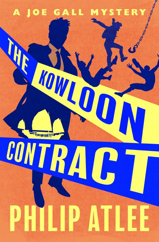The Joe Gall Mysteries 19 - The Kowloon Contract - cover