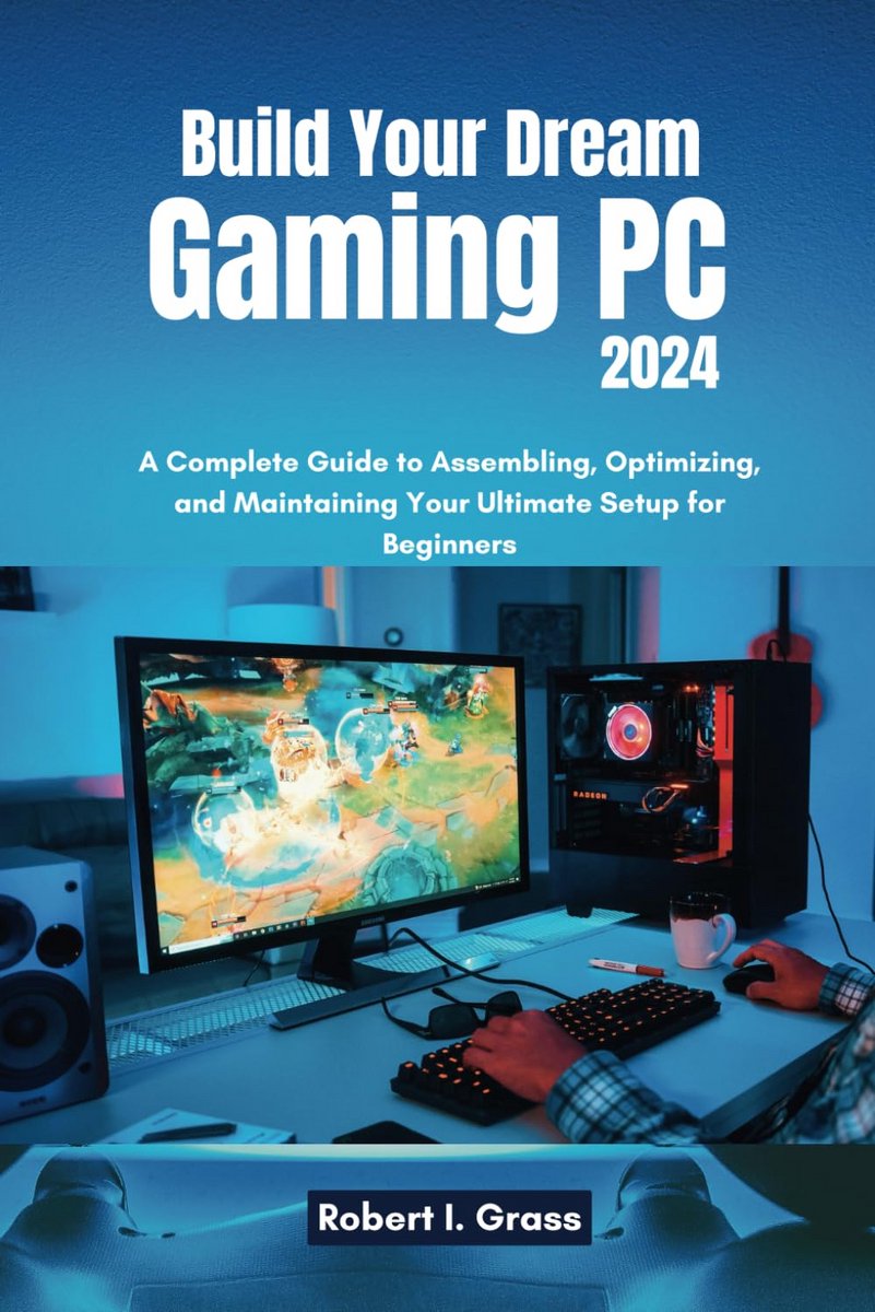 Gaming PC Bouwen 2024: Complete Handleiding voor Assembleren, Optimaliseren en Onderhouden