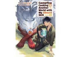 Campfire Cooking in Another World with My Absurd Skill: Omnibus 1 (Light Novel)