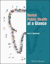 At a Glance (Dentistry) - Dental Public Health at a Glance