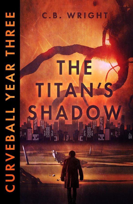 Curveball Omnibus 3 Curveball Year Three The Titan's Shadow (ebook