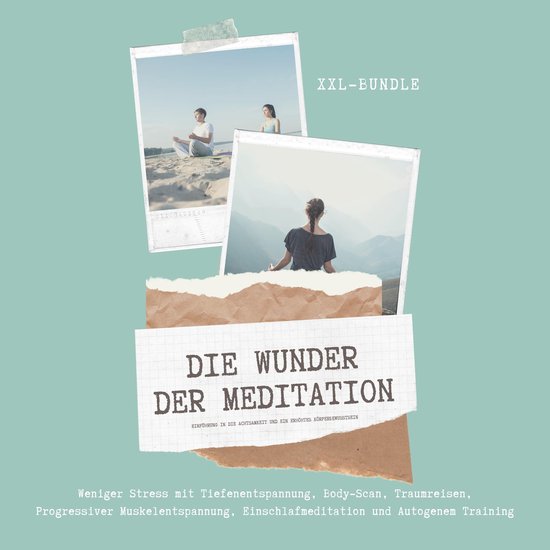 Das Wunder der Meditation: Einführung in die Achtsamkeit un ... - cover
