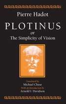 Plotinus or the Simplicity of Vision