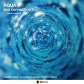 Sea Connection Trio - Aqua (CD)