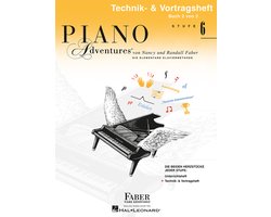 Piano Adventures: Technik- & Vortragsheft Stufe 6