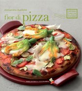 Cartolina dalla cucina - Fior di pizza