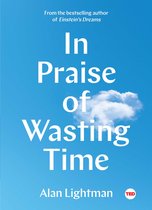 Ted Books- In Praise of Wasting Time