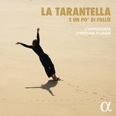 L'Arpeggiata, Christina Pluhar - La Tarantella E Un Po'di Follié (6 CD)