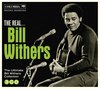 Real... Bill Withers