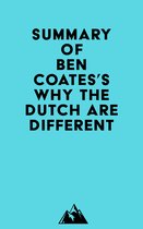 Summary of Ben Coates's Why the Dutch are Different