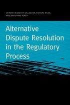 Public Utility Regulation - Alternative Dispute Resolution in the Regulatory Process