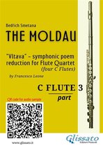 The Moldau - Flute Quartet 3 - C Flute 3 part of "The Moldau" for Flute Quartet